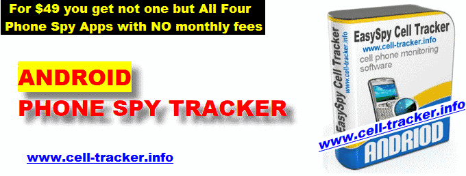 Cell tracker comes with ALL 4 cell phone tracker apps for the one time price of $69. (no monthly fees)